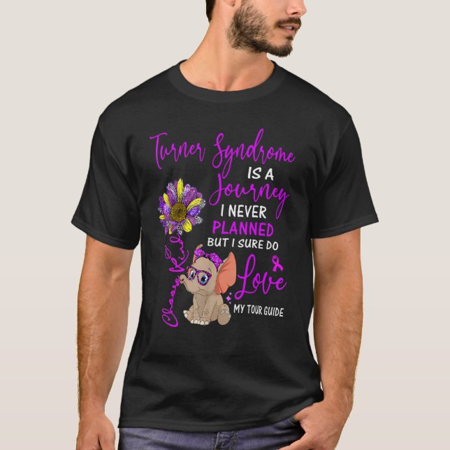 Elephant Turner Syndrome är en resa jag aldrig pla T Shirt (Framsida)