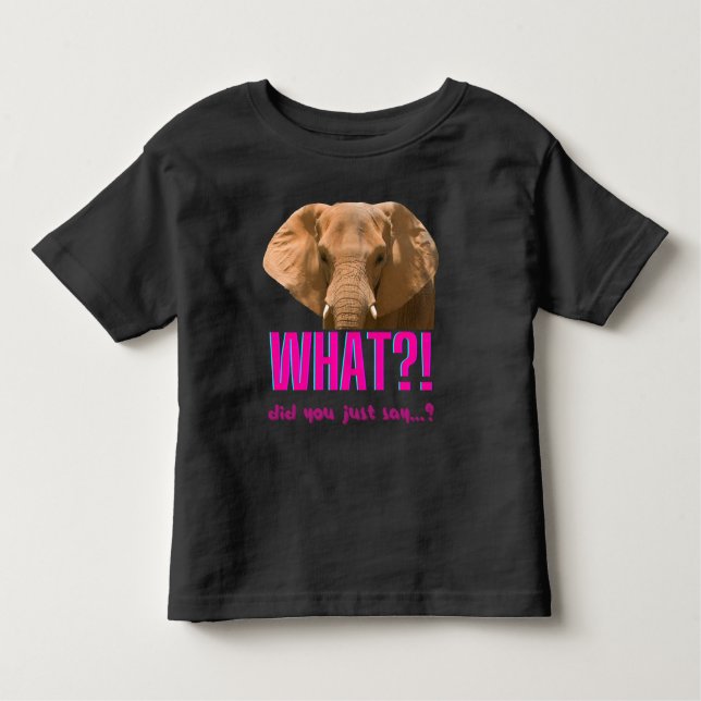 Elephant, vad sa du? t shirt (Framsida)