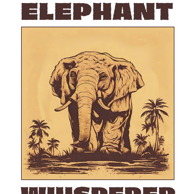 Elephant Whisperer T Shirt (Skapare uppladdad)