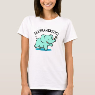 Elephantastic Funny Elephant Pun T Shirt