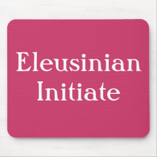 Eleusinian Initiate mousepad Musmatta