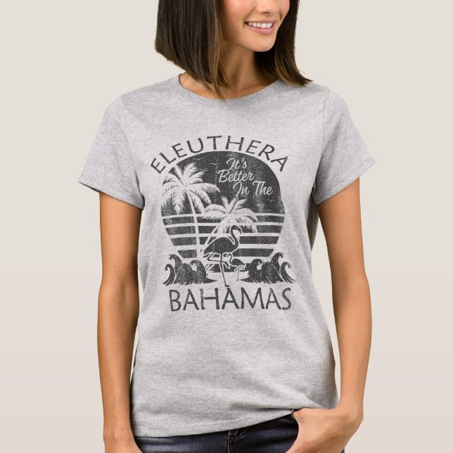 Eleuthera Island Bahamas Vacation Bahamas Cruise T Shirt (Framsida)