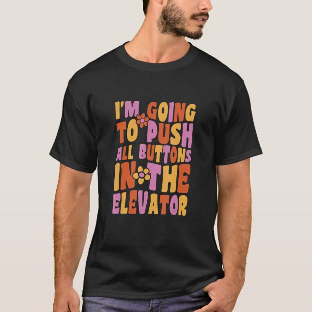 Elevator Button Elevator Inspector Mechanic Instal T Shirt (Framsida)