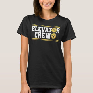 Elevator Crew Elevator Technician 1 T Shirt