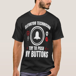 Elevator Mechanic Elevator Technician Repairmen Mo T Shirt