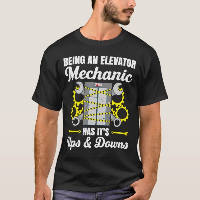 Elevator Mechanic Elevator Technician Repairmen Mo T Shirt (Framsida)