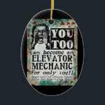 Elevator Mechanic - Funny Vintage Retro Julgransprydnad Keramik<br><div class="desc">Mekanisk reklam för vintage i turkos,  akvarier,  rött och svart. Arty,  lustigt,  färglöst och roligt,  det är en underbar gåva och kommer säkert att ge mottagaren leenden och skratt.</div>