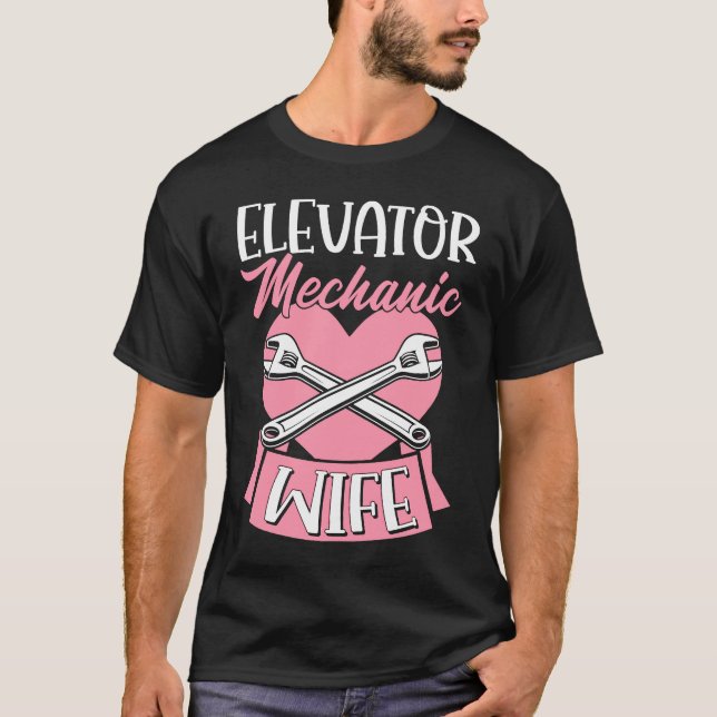 Elevator Mechanic Wife Love Heart Mothers Day  1 T Shirt (Framsida)