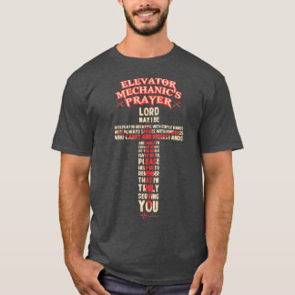 Elevator Mechanics Prayer T Shirt