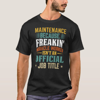 Elevator Miracle Elevator Operator Elevator Mainte T Shirt