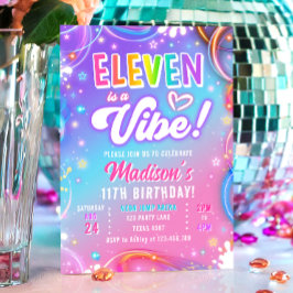 Eleven is a Vibe Retro Groovy Neon Girl Birthday Inbjudningar