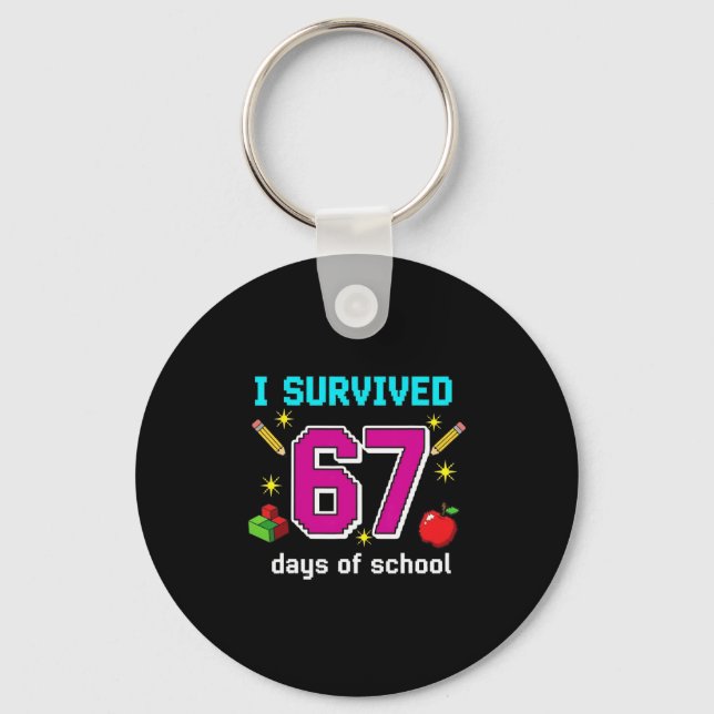 Elever Lärare Jag överlevde 67 dagar av skolgam Nyckelring (Framsida)
