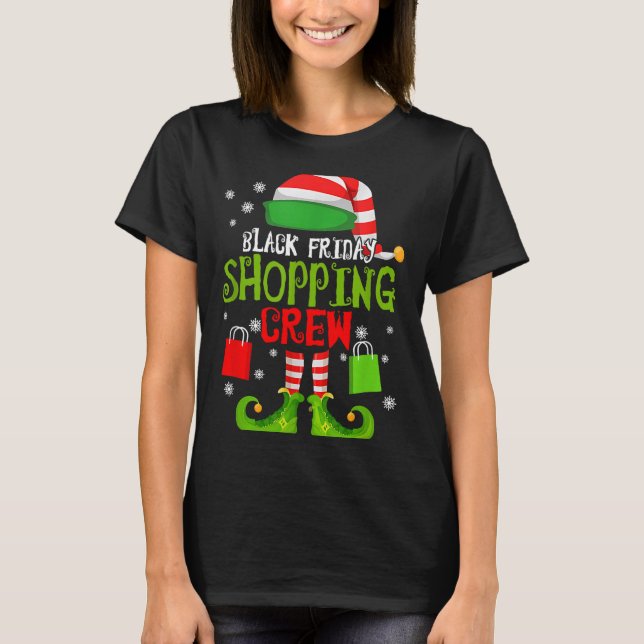 Elf Christmas Black Shopng Funny Friday Shopng Cre T Shirt (Framsida)
