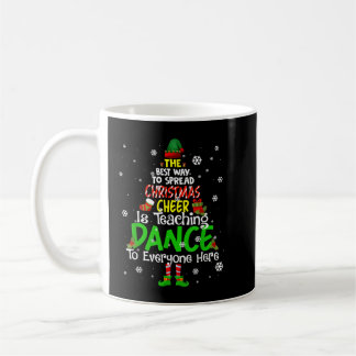 Elf Dance Teacher Best Way jul Cheer Teac Kaffemugg