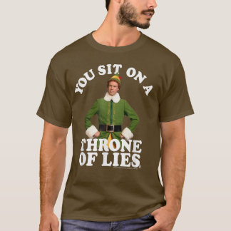 Elf Du sitter på en Throne of Ligger T Shirt