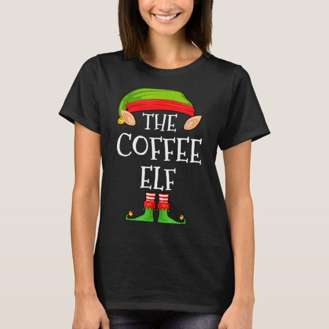 Elf Family Christmas Coffee Elf Sweater Matching C T Shirt (Framsida)