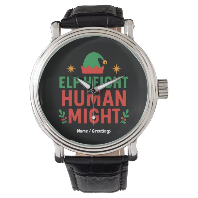 Elf Height Human Might Funny Kort People Julafton Armbandsur (Framsida)