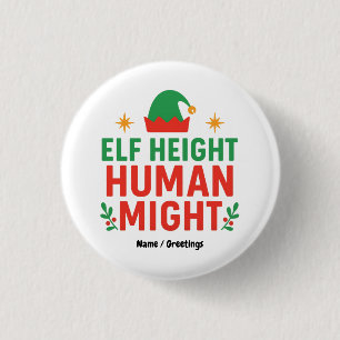 Elf Height Human Might Funny Kort People Julafton Knapp