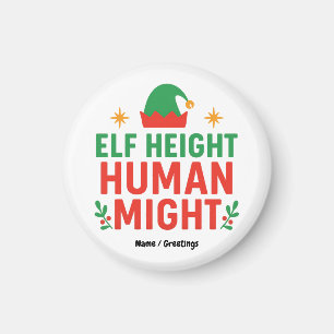 Elf Height Human Might Funny Kort People Julafton Magnet