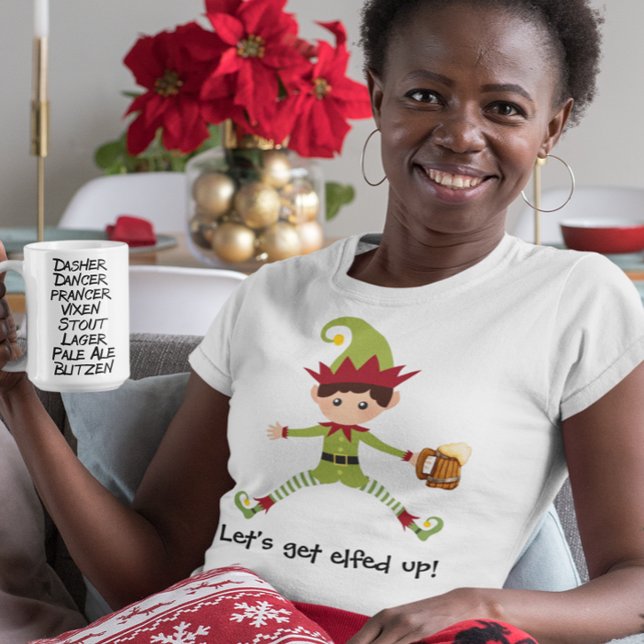 Elf Låt oss att få Elhad uppåt T Shirt (Skapare uppladdad)