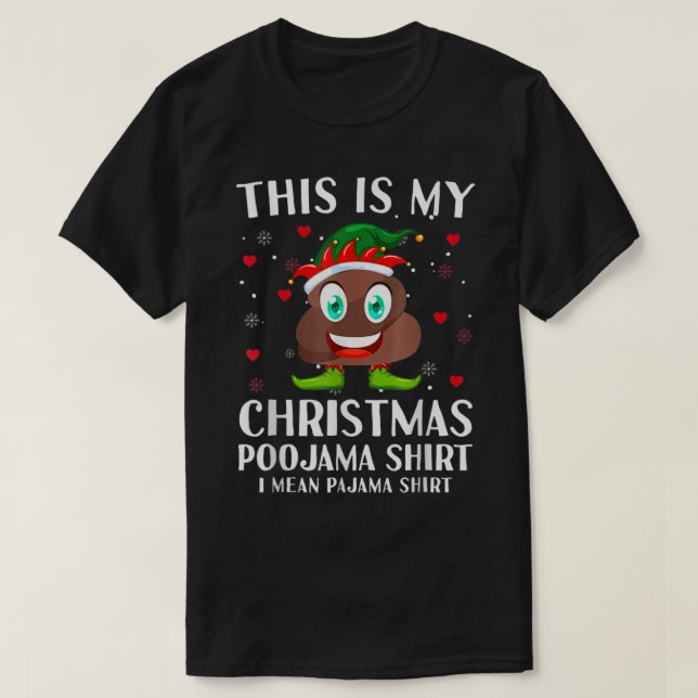 Elf Poop Pajama Det här är min julpoojama T Shirt (Design framsida)