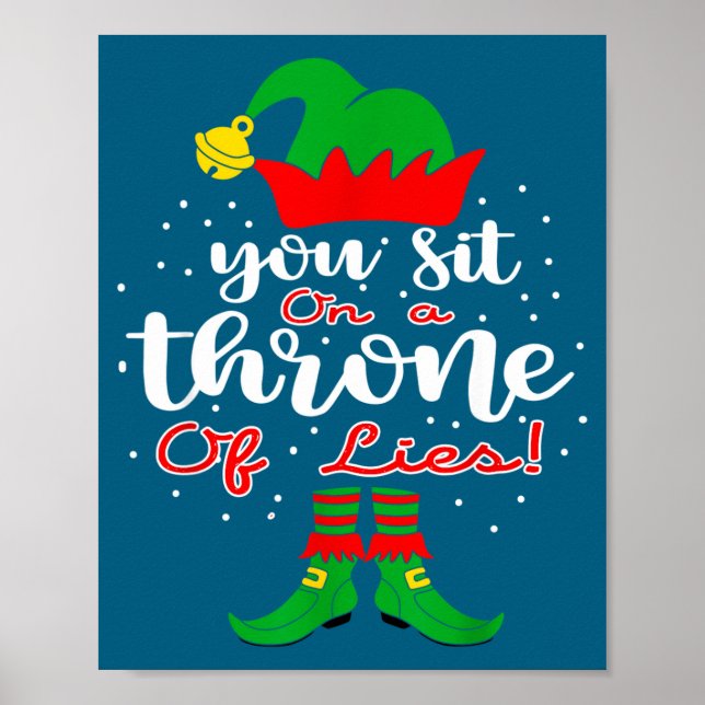 Elf Quotes You Sit On A Throne Of Lies ! Christmas Poster (Framsidan)