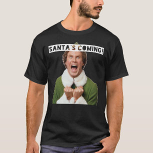 Elf - Santa&x27;s Kommer! Klassisk T-Shirt