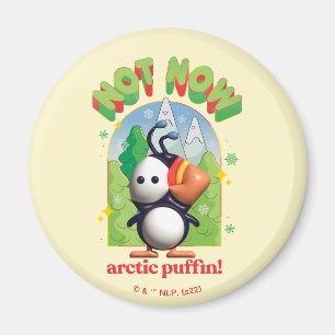 Elf the Movie Inte nu arktisk puffin! Magnet