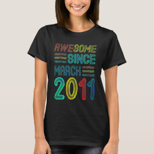 Elfte födelsedagen Fantastisk sedan mars 2011 11 å T Shirt