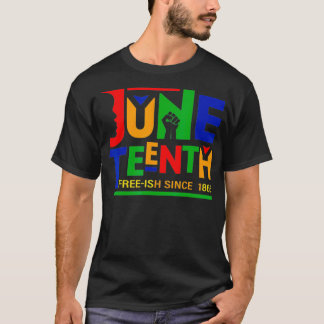 Elfte Freeish sedan 1865 Melanin Ancestor Bla T Shirt