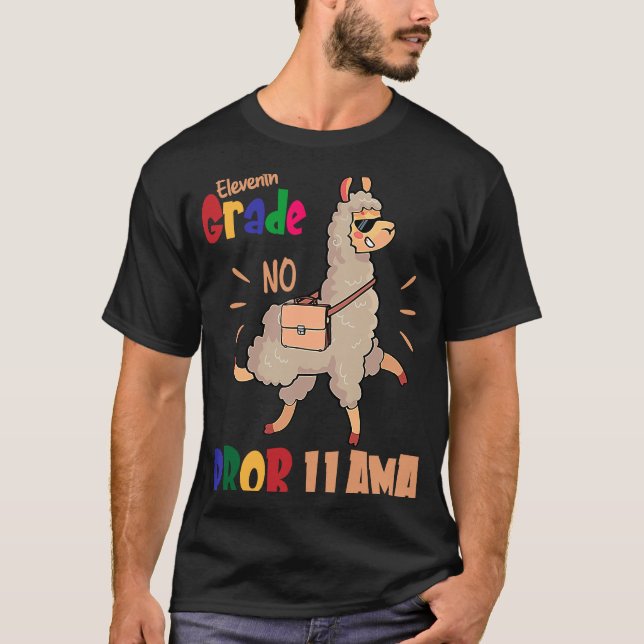 Elfte Klass, ingen prob Llama Back to school T Shirt (Framsida)