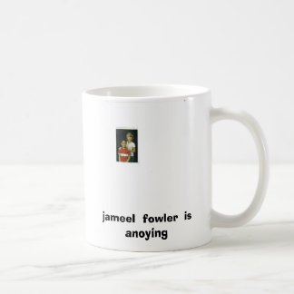 elijah 001, jameelfowler anoying kaffemugg
