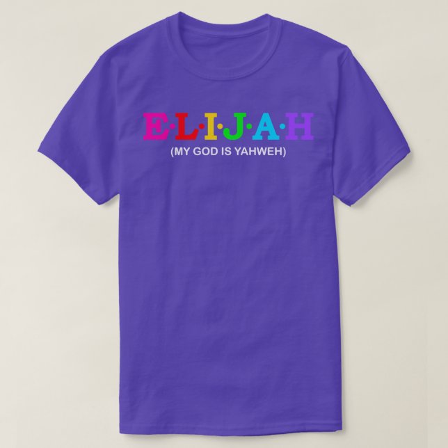 Elijah Gud är Yahweh T Shirt (Design framsida)