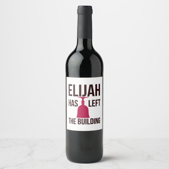 Elijah har Lämnat Byggnaden. Passover Seder Vinflaska Etikett (Framsida)