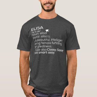 Elisa Namn Elisa Definition Elisa Female Namn Elis T Shirt