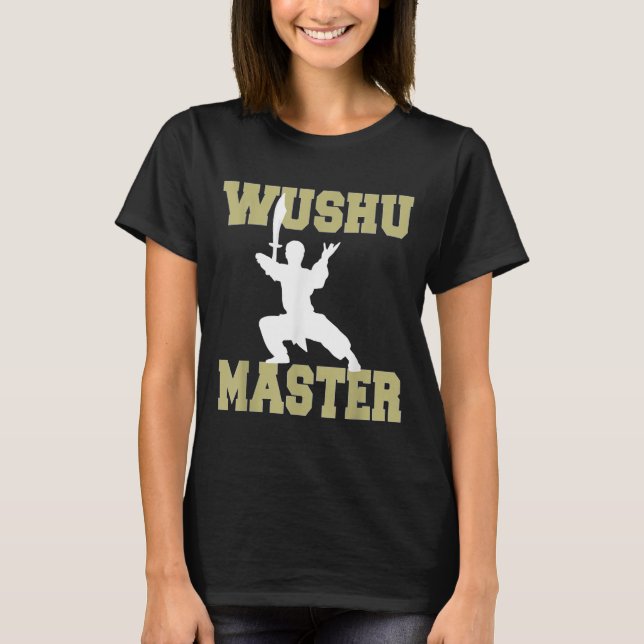 Elite Warrior Mastery in Traditional Wushu Wean Se T Shirt (Framsida)