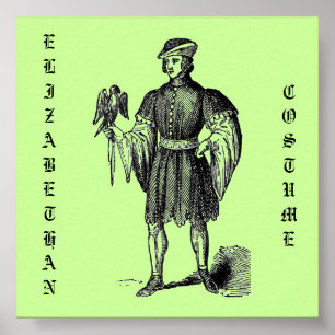 Elizabeth abethan Costumes Poster