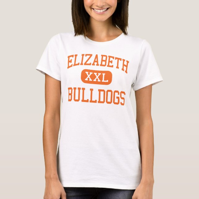 Elizabeth - bulldoggar - kick - Elizabeth Tee (Framsida)