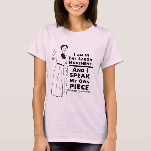 Elizabeth Gurley Flynn Quote T Shirt (Framsida)