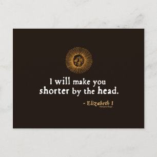 Elizabeth I Quote om Beheading Vykort