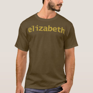 Elizabeth Minimal Typography Guld Text T Shirt