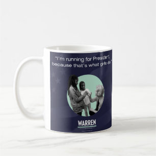 Elizabeth Warren - därför att det är vad flicko Kaffemugg
