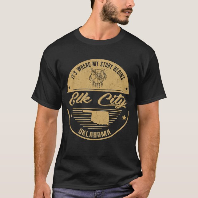 Elk City Oklahoma Det är där min berättelse börjar T Shirt (Framsida)