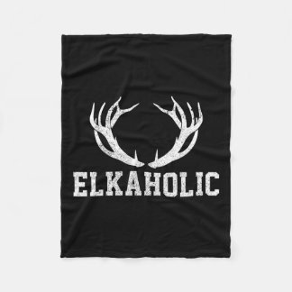Elk Hunting ElkaholAntler Funny Elk Hunter Gift Fleecefilt