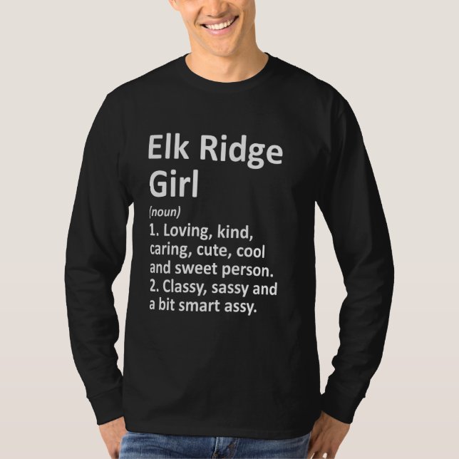 Elk Ridge Girl ut Utah Funny City Roots T Shirt (Framsida)