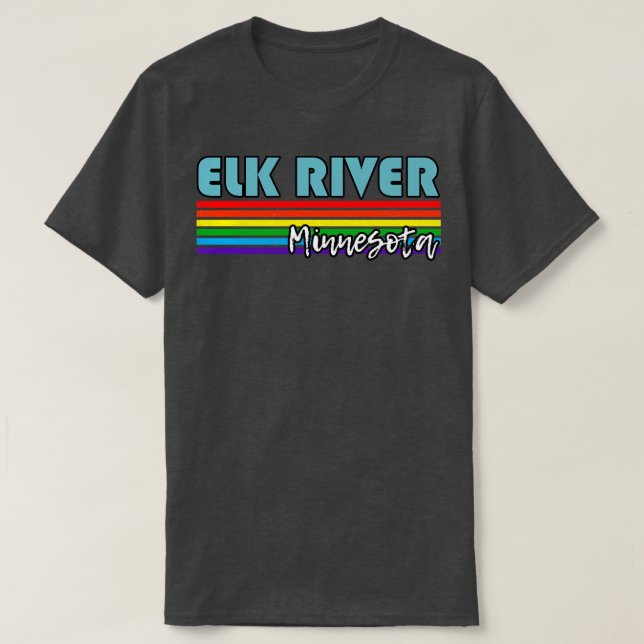 Elk River Minnesota Pride Elk River LGBT Gift LGB T Shirt (Design framsida)