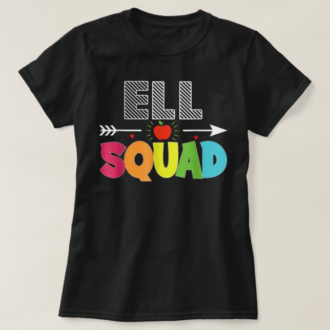 Ell Squad Back to school-lärare Studenter T-Shirt (Design framsida)