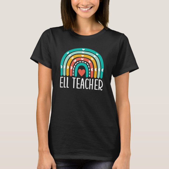 ELL Teacher Rainbow English Language Learning ELL  T Shirt (Framsida)