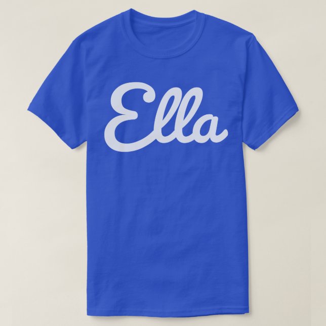 Ella Typography White Cursive Script T Shirt (Design framsida)