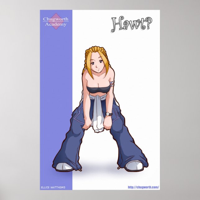 Ellice Matthews: Hawt? Poster (Framsidan)